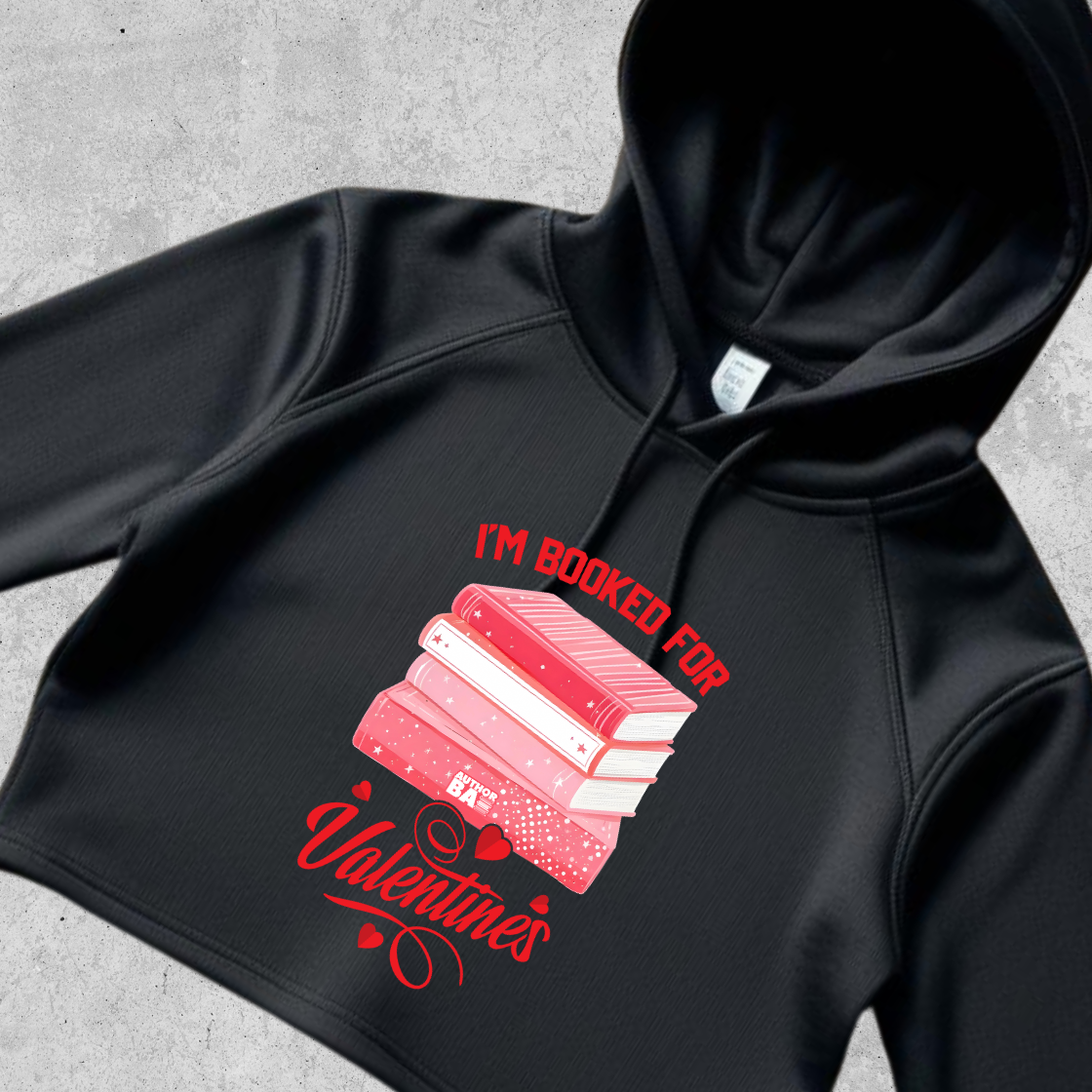 I'm Booked For Valentines Crop Hoodie